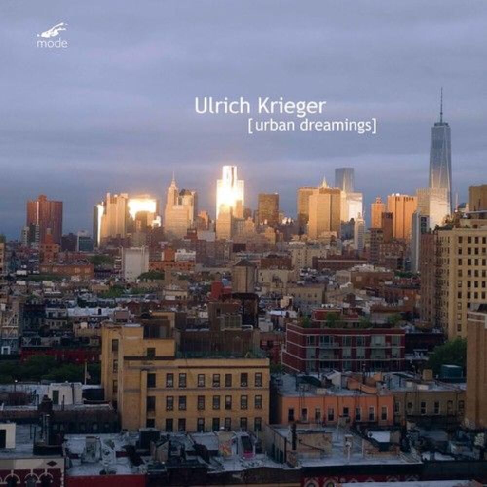 Ulrich Krieger - Urban Dreamings  CD